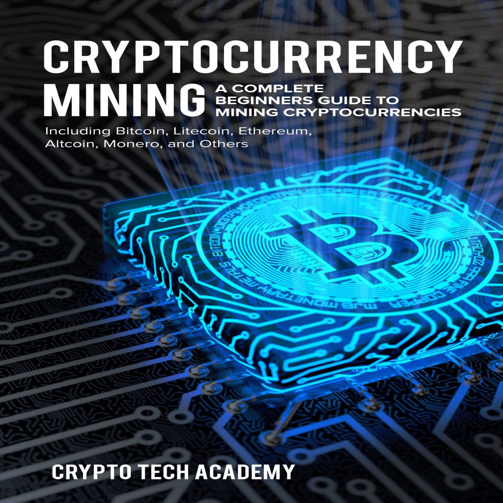 Why You Should Consider Mining Cryptocurrency: A Step-by-Step Guide